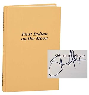 Seller image for First Indian on the Moon (Signed First Edition) for sale by Jeff Hirsch Books, ABAA