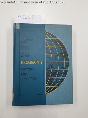 Seller image for Geography: Factors and Concepts for sale by Versand-Antiquariat Konrad von Agris e.K.