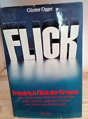 Friedrich Flick der Grosse.