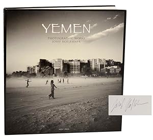 Imagen del vendedor de Yemen: Photographic Works (Signed First Edition) a la venta por Jeff Hirsch Books, ABAA