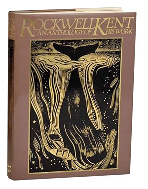 Image du vendeur pour Rockwell Kent An Anthology of His Work mis en vente par Jeff Hirsch Books, ABAA