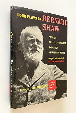 Seller image for Four Plays by Bernard Shaw Complete and Unabridged Candida, Caesar & Cleopatra, Pygmalion, Heartbreak House for sale by Time Traveler Books