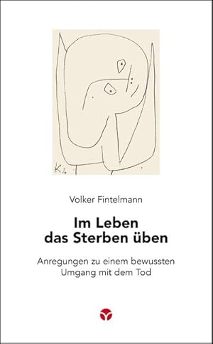 Seller image for Im Leben das Sterben ben for sale by Wegmann1855