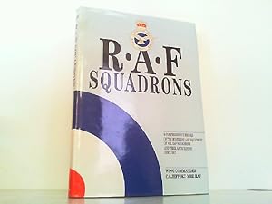 Seller image for RAF Squadrons: A Comprehensive Record of the Movement and Equipment of All RAF Squadrons and Their Antecedents Since 1912 for sale by Antiquariat Ehbrecht - Preis inkl. MwSt.