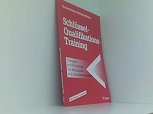 Seller image for Schlssel-Qualifikations-Training: bungen zur Frderung der Methoden- und Sozialkompetenz, Mit Kopiervorlagen (9. bis 13. Klasse) for sale by Book Broker