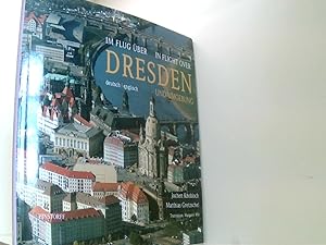 Bild des Verkufers fr Im Flug ber Dresden / In Flight over Dresden: und Umgebung zum Verkauf von Book Broker