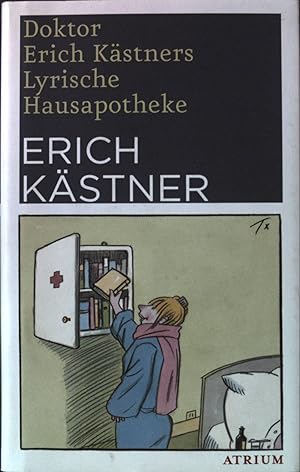 Seller image for Doktor Erich Kstners lyrische Hausapotheke : Gedichte fr den Hausbedarf der Leser. for sale by books4less (Versandantiquariat Petra Gros GmbH & Co. KG)