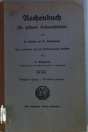 Seller image for Rechenbuch fr hhere Lehranstalten: III. TEIL. for sale by books4less (Versandantiquariat Petra Gros GmbH & Co. KG)