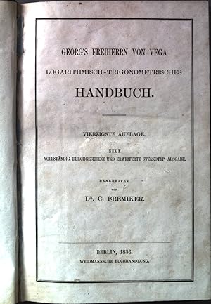 Image du vendeur pour Logarithmisch-trigonometrisches Handbuch. mis en vente par books4less (Versandantiquariat Petra Gros GmbH & Co. KG)