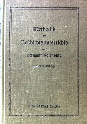 Bild des Verkufers fr Methodik des Geschichtsunterrichts. zum Verkauf von books4less (Versandantiquariat Petra Gros GmbH & Co. KG)