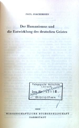 Seller image for Der Humanismus und die Entwicklung des deutschen Geistes. Reihe Libelloi, Band 289; for sale by books4less (Versandantiquariat Petra Gros GmbH & Co. KG)