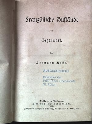 Bild des Verkufers fr Franzsische Zustnde der Gegenwart. zum Verkauf von books4less (Versandantiquariat Petra Gros GmbH & Co. KG)