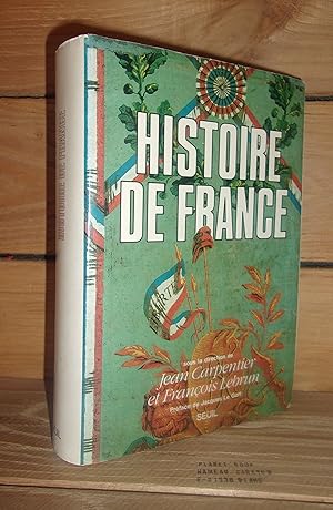 Image du vendeur pour HISTOIRE DE FRANCE : Prface de Jacques Le Goff mis en vente par Planet's books