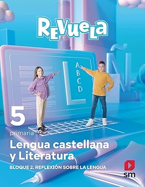 Imagen del vendedor de Lengua 5primaria. reflexin sobre la lengua. revuela 2022 a la venta por Imosver