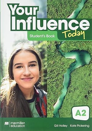 Seller image for YOUR INFLUENCE TODAY A2 Student's book: libro de texto y versin digital (licencia 15 meses) for sale by Imosver