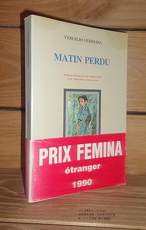 Image du vendeur pour MATIN PERDU - (manha submersa) mis en vente par Planet's books