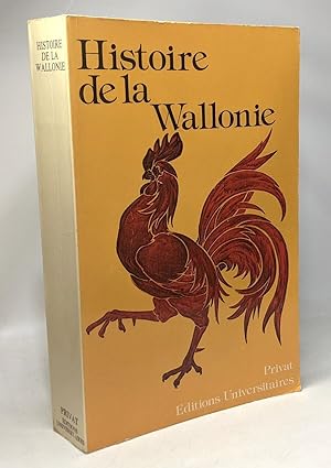 Immagine del venditore per Histoire de la Wallonie venduto da crealivres