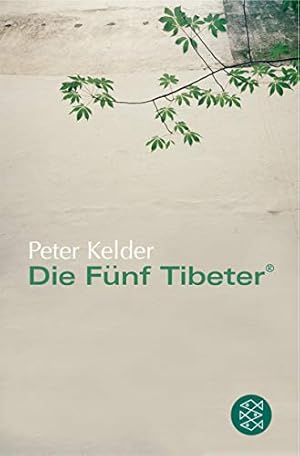 Seller image for Die Fnf "Tibeter", Der Sechste "Tibeter" for sale by Modernes Antiquariat an der Kyll