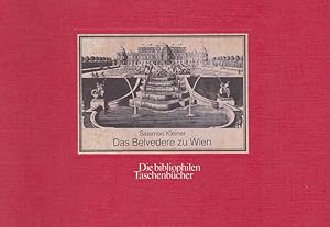 Bild des Verkufers fr Das Belvedere zu Wien. Nach d. Stichwerk in 140 Bl. aus d. Jahren 1731 - 1740 / Erl. u. mit e. Nachw. von Elisabeth Herget / Die bibliophilen Taschenbcher ; 171. zum Verkauf von Fundus-Online GbR Borkert Schwarz Zerfa