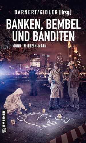 Bild des Verkufers fr Banken, Bembel und Banditen: Mord in Rhein-Main (Kriminalromane im GMEINER-Verlag) zum Verkauf von Gerald Wollermann
