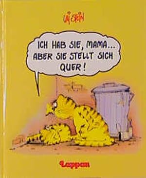 Ich hab sie, Mama. aber sie stellt sich quer!