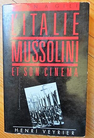 L'Italie de Mussolini et son cinéma.