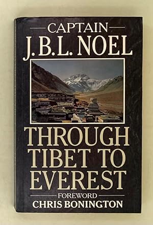 Immagine del venditore per Through Tibet to Everest venduto da Leakey's Bookshop Ltd.