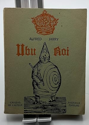 Bild des Verkufers fr Ubu roi ou les polonais drame en cinq actes zum Verkauf von Lioudalivre