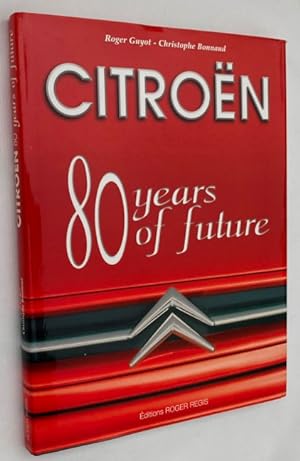 Image du vendeur pour Citron. 80 years of future mis en vente par Antiquariaat Clio / cliobook.nl