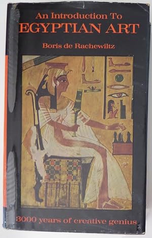 Seller image for An Introduction to Egyptian Art for sale by Jeff Irwin Books