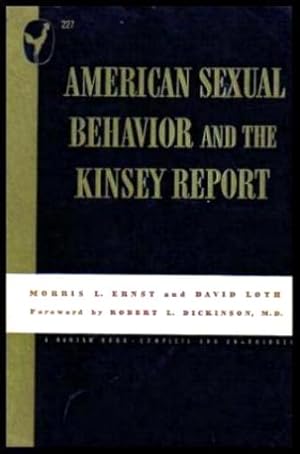 Image du vendeur pour AMERICAN SEXUAL BEHAVIOR AND THE KINSEY REPORT mis en vente par W. Fraser Sandercombe