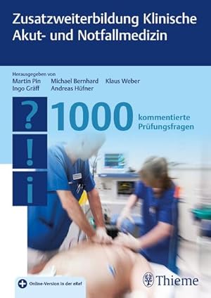 Immagine del venditore per Zusatzweiterbildung Klinische Akut- und Notfallmedizin - 1000 Fragen venduto da Rheinberg-Buch Andreas Meier eK