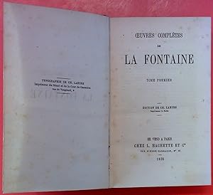 Seller image for Oeuvres completes de La Fontaine. Tome Premier. Edition de Ch. Lahure for sale by biblion2