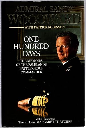 Seller image for One Hundred Days : The Memoirs of the Falklands Battle Group Commander for sale by Michael Moons Bookshop, PBFA