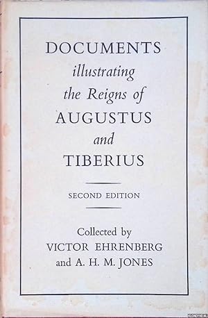 Bild des Verkufers fr Documents illustrating the Reigns of Augustus and Tiberius zum Verkauf von Klondyke