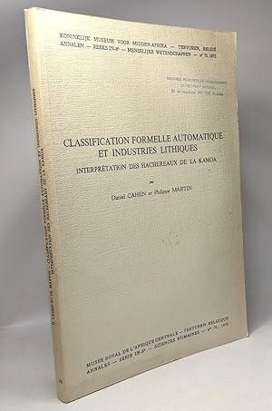 Seller image for Classification formelle automatique et industries lithiques - interprtation des hachereaux de la Kamoa - Annale- menselijke wetenschappen n76 1972 for sale by crealivres