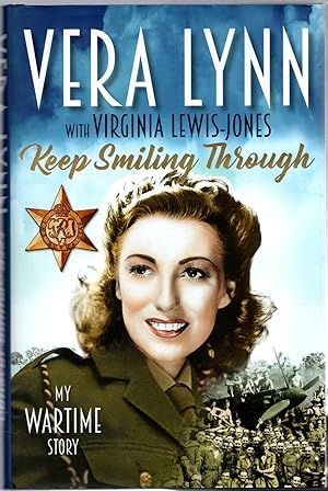 Seller image for Vera Lynn - Keep Smiling Through: My Wartime Story for sale by Michael Moons Bookshop, PBFA
