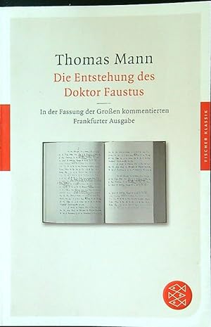 Bild des Verkufers fr Die Entstehung des Doktor Faustus zum Verkauf von Librodifaccia