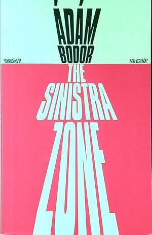 Seller image for The Sinistra Zone for sale by Librodifaccia