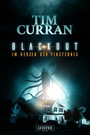 Blackout - Im Herzen der Finsternis: Horror-Thriller