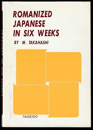 Romanized Japanese in Six Weeks.