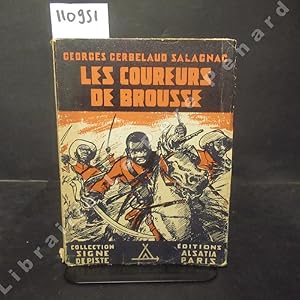 Image du vendeur pour Les coureurs de Brousse mis en vente par Librairie-Bouquinerie Le Pre Pnard