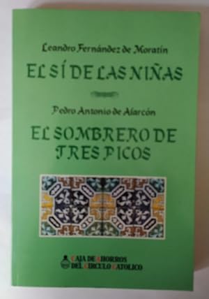Seller image for El s de las nias / El sombrero de tres picos. for sale by La Leona LibreRa