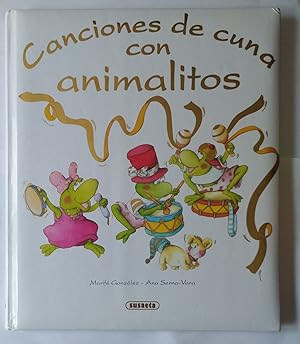 Imagen del vendedor de Canciones de cuna con animalitos. a la venta por La Leona LibreRa
