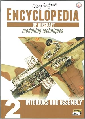 Encyclopedia Of Aircraft Modelling Techniques 2: Interiors And Assembly