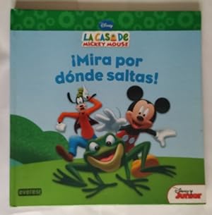 Imagen del vendedor de La casa de Mickey Mouse. Mira por dnde saltas! a la venta por La Leona LibreRa