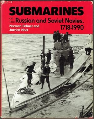 Image du vendeur pour Submarines Of The Russian And Soviet Navies, 1718-1990 mis en vente par Hall of Books