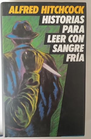 Imagen del vendedor de Historias para leer con sangre fra / Fue un crimen maravilloso a la venta por La Leona LibreRa