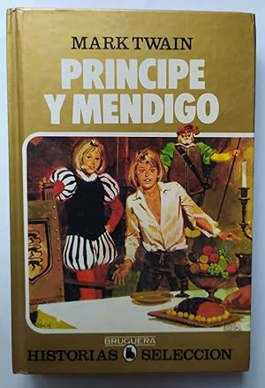 Imagen del vendedor de Prncipe y mendigo a la venta por La Leona LibreRa