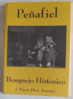 Imagen del vendedor de Peafiel. Bosquejo Histrico. a la venta por La Leona LibreRa